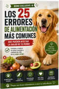 LOS 25 ERRORES DE ALIMENTACIÓN MÁS COMUNES EN PERROS